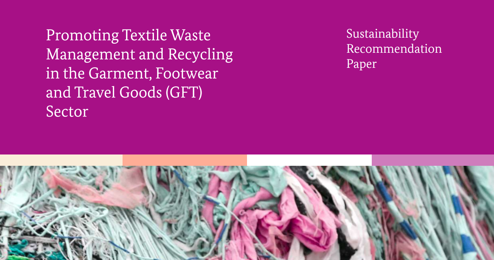 Promoting Textile Waste Management and Recycling in the Garment ...