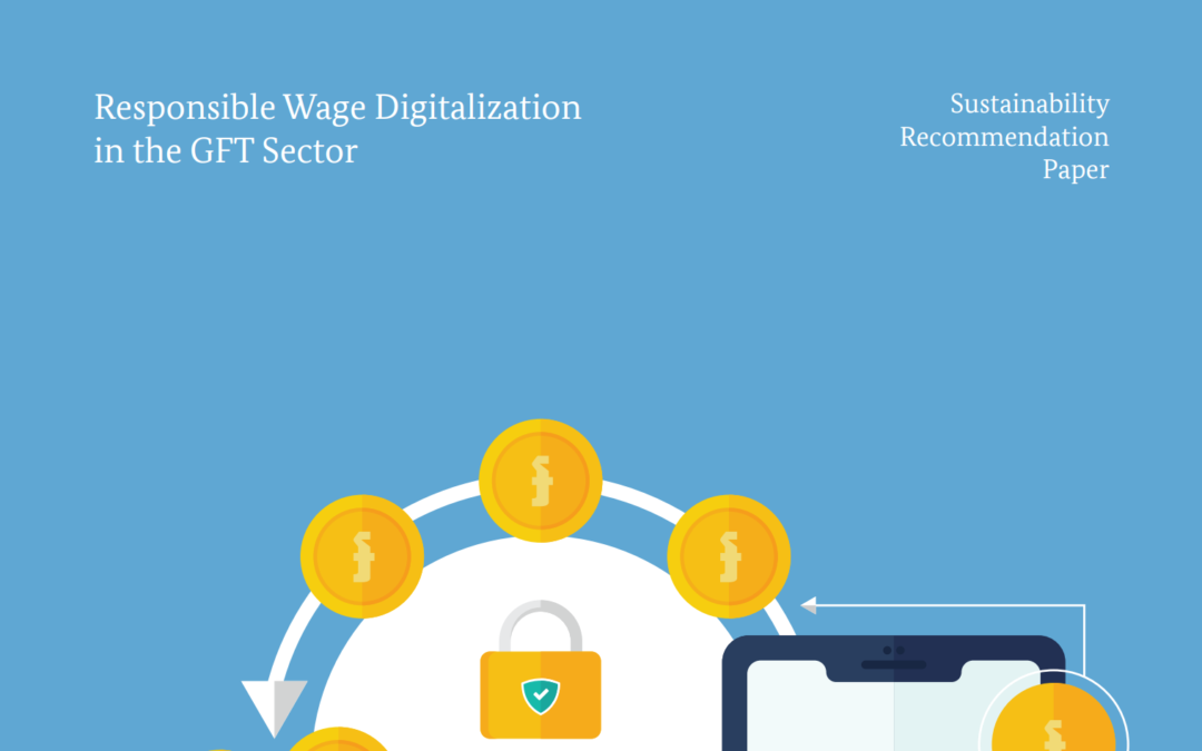 Responsible Wage Digitalization in the Garment, Footwear, and Travel Goods sector.